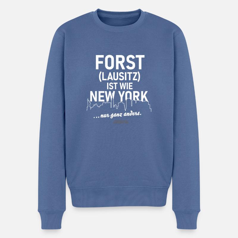 Forst Lausitz ist wie New York Spruch - Männer Premium Bio Pullover - Taubenblau