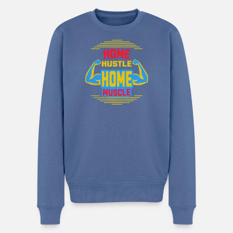 Home Hustle, Home Muscles T-shirt - Pull Premium bio Homme - bleu pigeon
