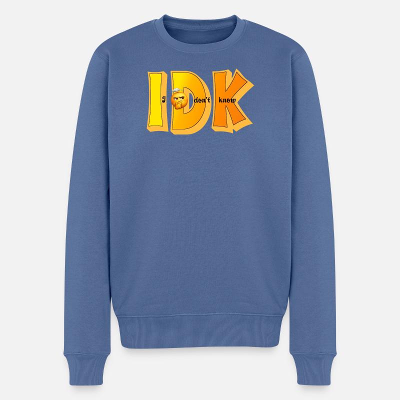 IDK – Je ne sais pas Drôle de Statement Design - Pull Premium bio Homme - bleu pigeon