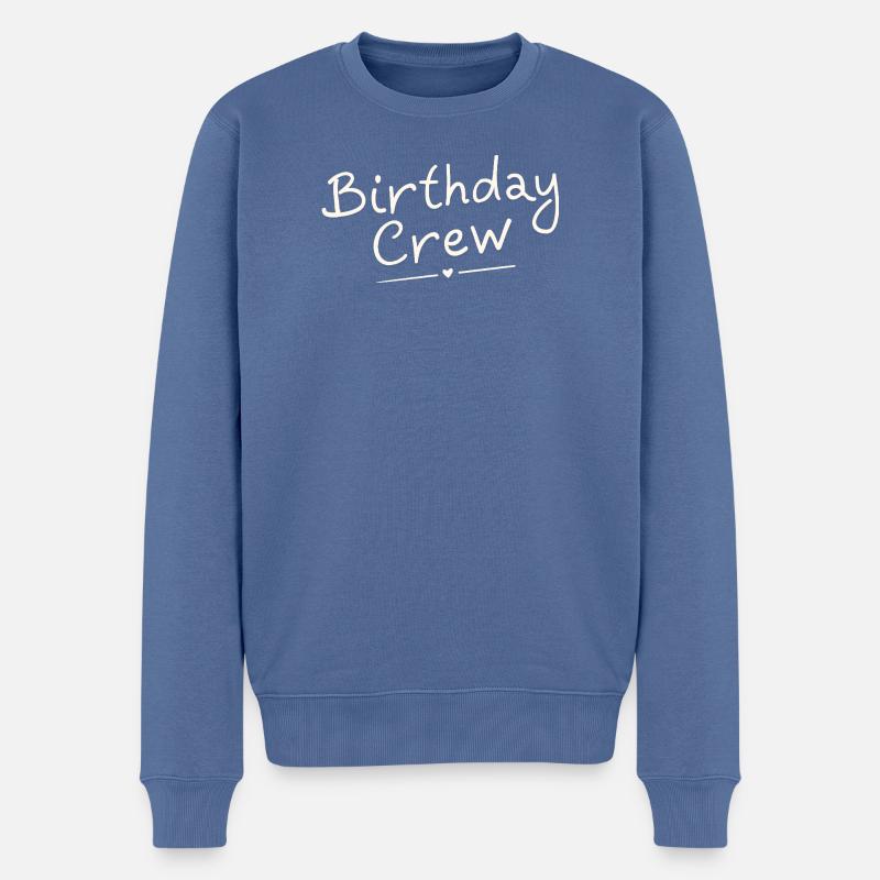 Birthday Crew - Männer Premium Bio Pullover - Taubenblau