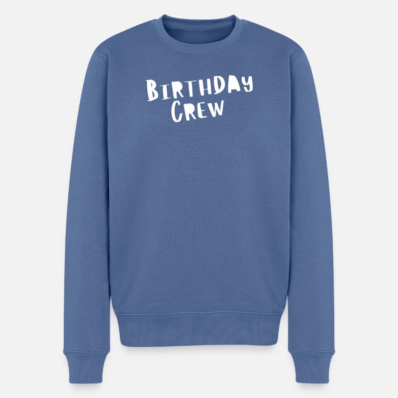 Birthday Crew - Männer Premium Bio Pullover - Taubenblau