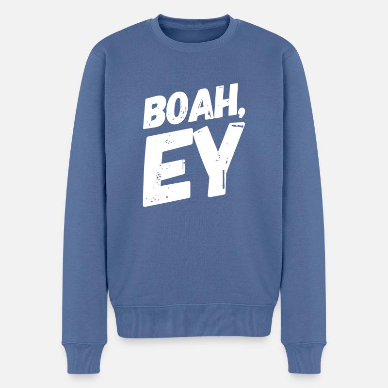 Boah, Ey Spruch - Männer Premium Bio Pullover - Taubenblau