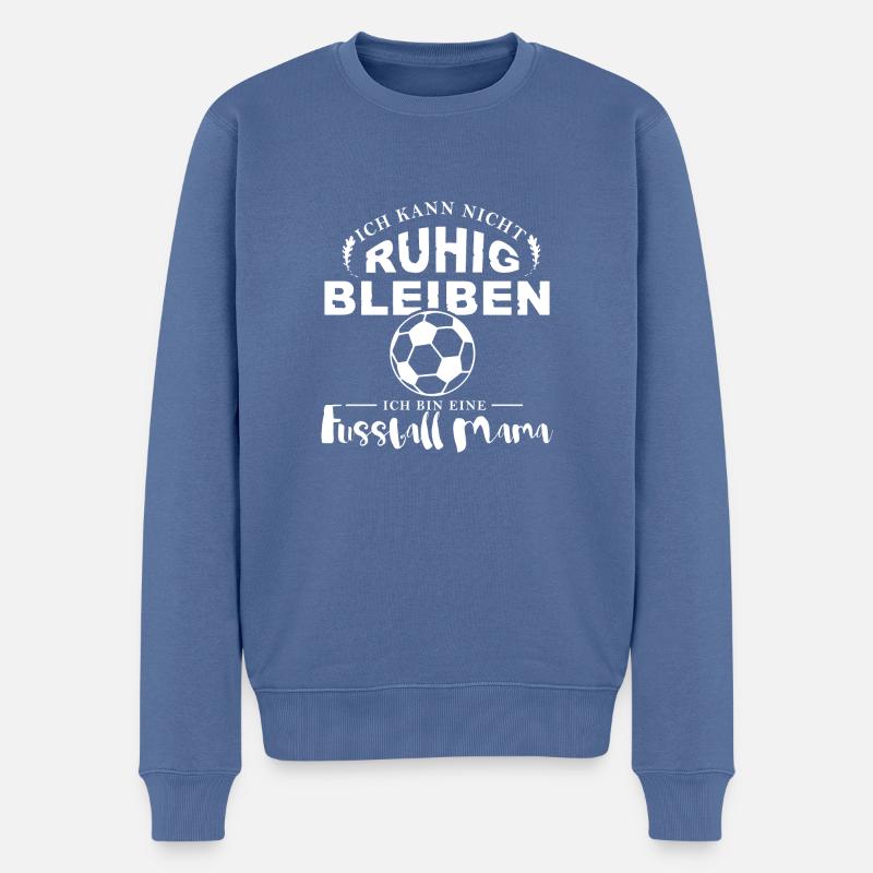 Fussball Mama - Männer Premium Bio Pullover - Taubenblau