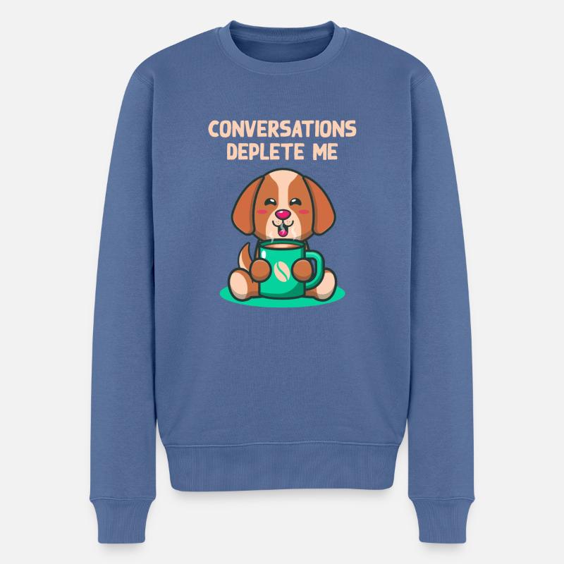 Conversations exhaust me introverted problem - Men's Premium Organic Jumper - stone blue