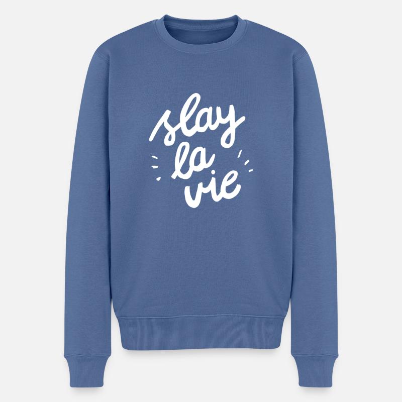 Slay la vie - Männer Premium Bio Pullover - Taubenblau