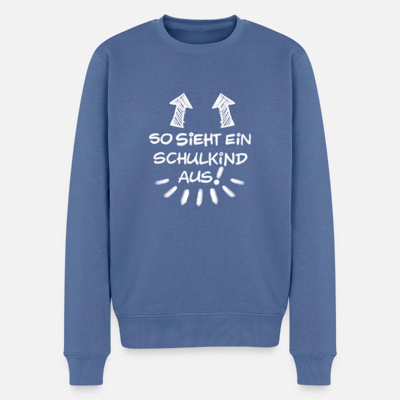 Einschulung So Sieht Ein Schulkind Aus - Männer Premium Bio Pullover - Taubenblau