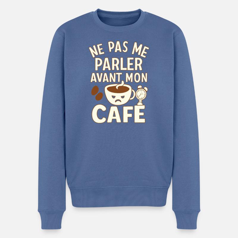 Café - Matin - Citation - Humour - Comique - Fun - Pull Premium bio Homme - bleu pigeon