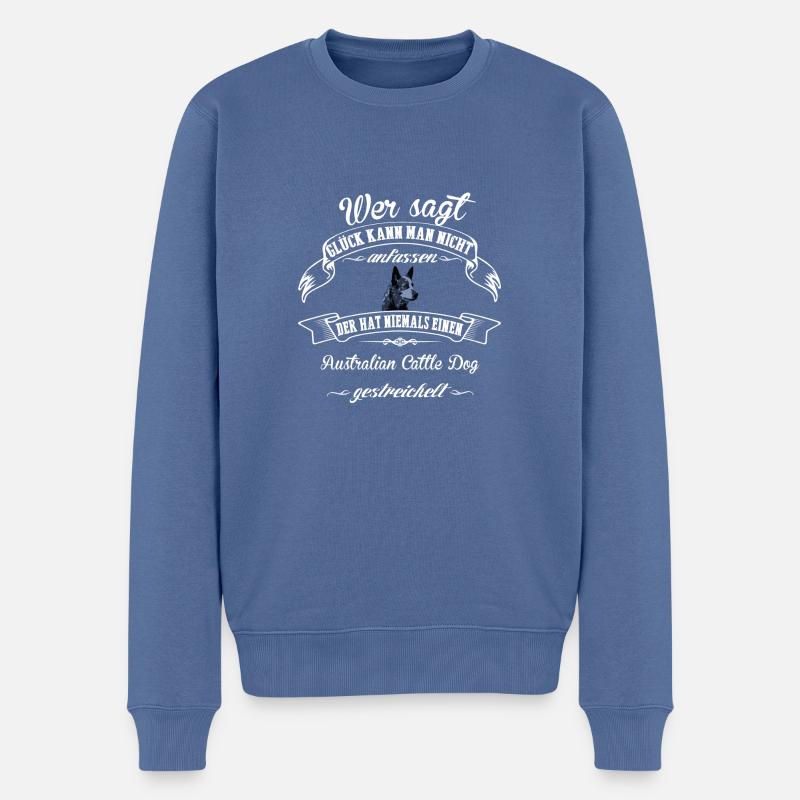 Australian Cattle Dog Glück - Männer Premium Bio Pullover - Taubenblau