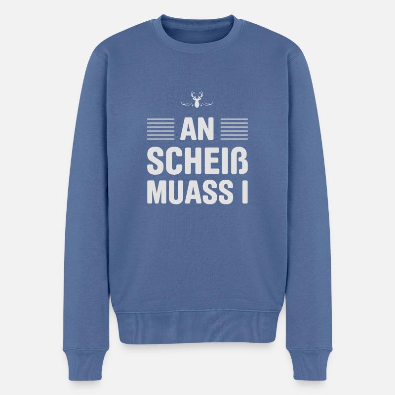An scheiss muass i! Bayrisch lustig! - Männer Premium Bio Pullover - Taubenblau