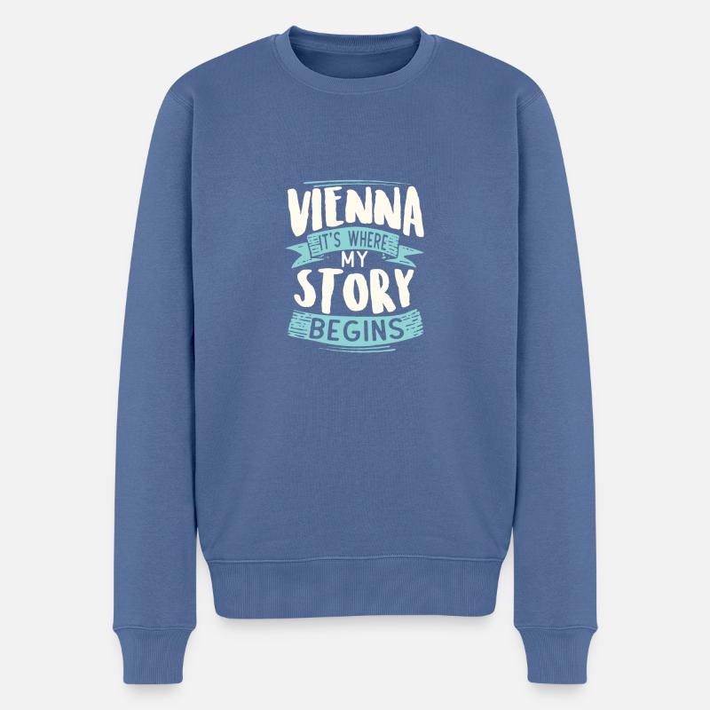 Vienna it´s where my story begins - Männer Premium Bio Pullover - Taubenblau
