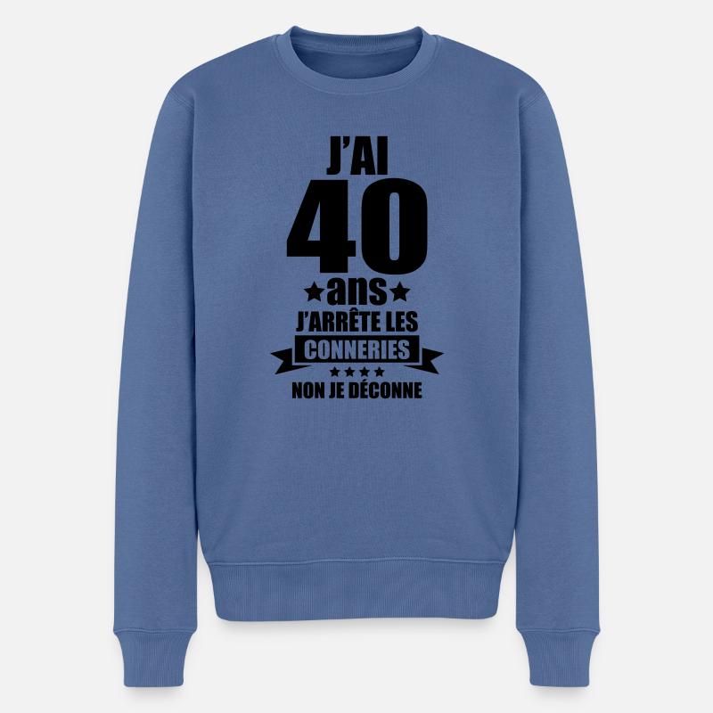 j'ai 40 ans j'arrête les conneries je déconne - Pull Premium bio Homme - bleu pigeon