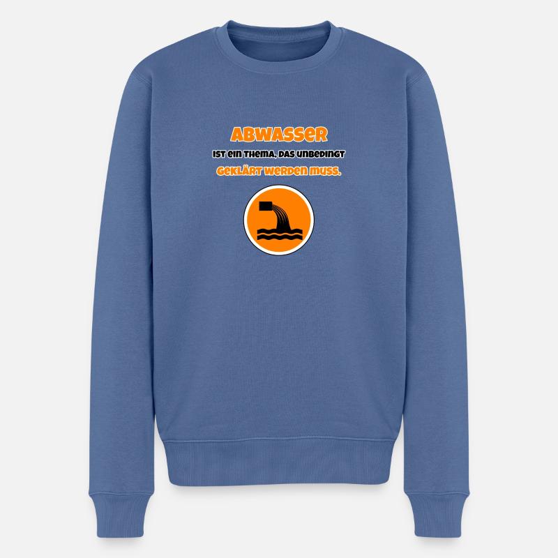 Abwasser muss unbedingt geklärt werden - Männer Premium Bio Pullover - Taubenblau