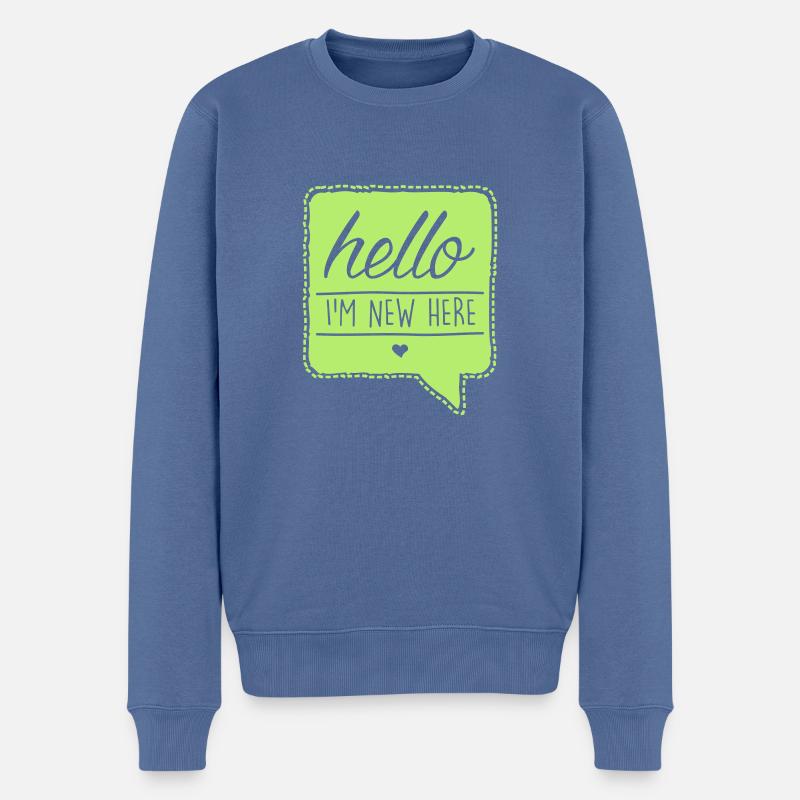 hello I'm new here - Männer Premium Bio Pullover - Taubenblau