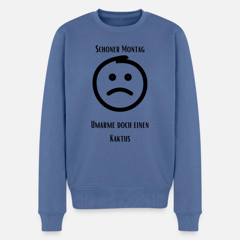 Funny Schöner Monday Hugging A Cactus Monday Smile - Männer Premium Bio Pullover - Taubenblau