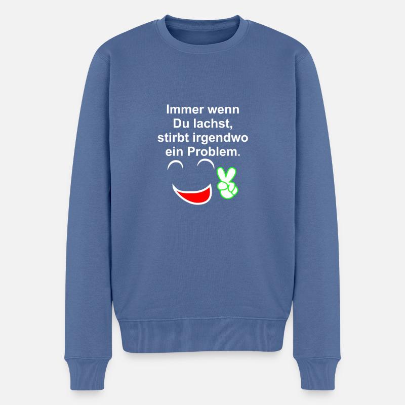 Immer wenn du lachst - Männer Premium Bio Pullover - Taubenblau