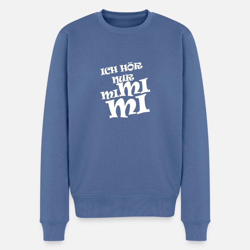 J’entends seulement Mimimi - Pull Premium bio Homme - bleu pigeon