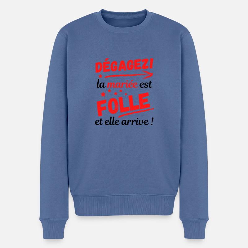 Dégagez la mariée est folle et elle arrive ! - Pull Premium bio Homme - bleu pigeon