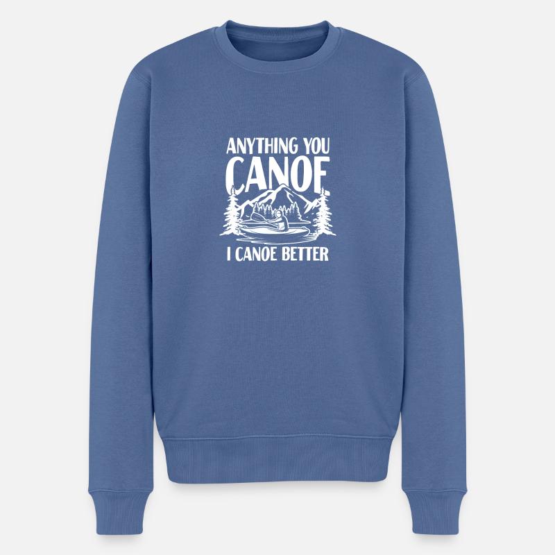 Alles, was Sie Kanu Ich Kanu besser - Männer Premium Bio Pullover - Taubenblau