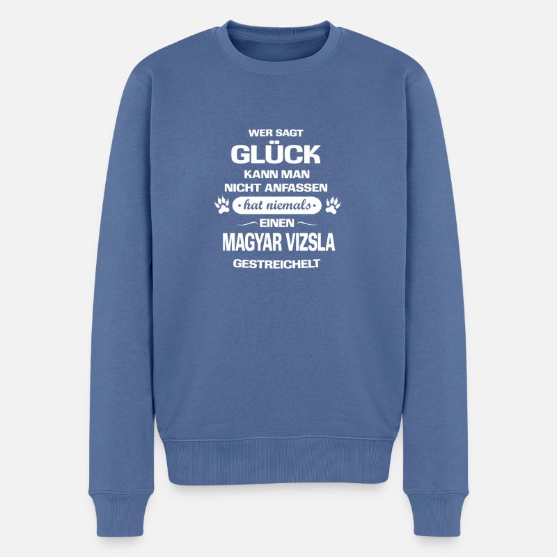 Glück Hund MAGYAR VIZSLA - Männer Premium Bio Pullover - Taubenblau