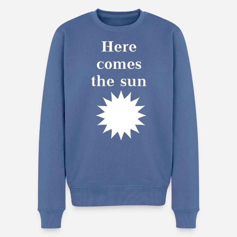 Sonne Here comes the sun Geschenkidee Positivität - Männer Premium Bio Pullover - Taubenblau