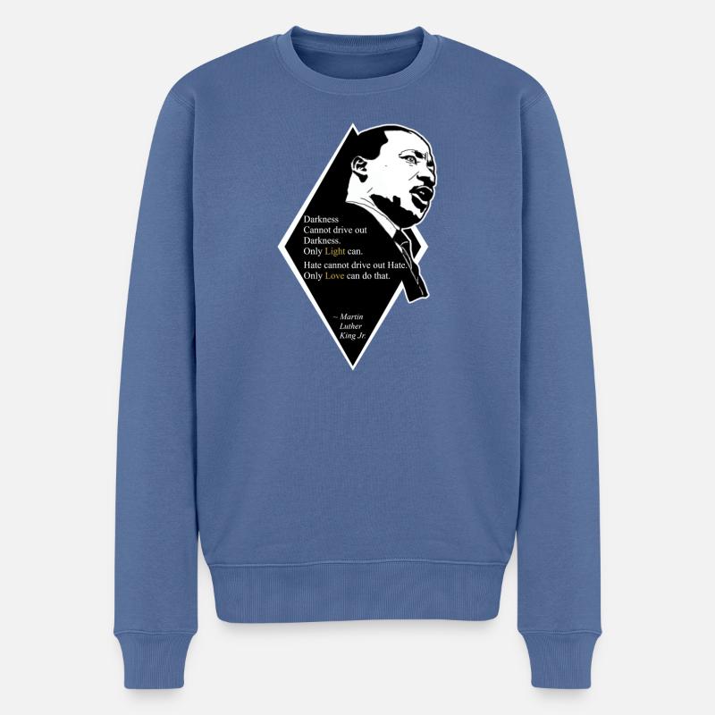 Martin Luther King Jr. Quote - Männer Premium Bio Pullover - Taubenblau