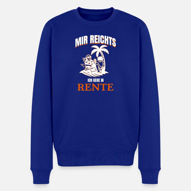 Mir Reichts ich Gehe in Rente Lustig Spruch - Männer Premium Bio Pullover - Royalblau