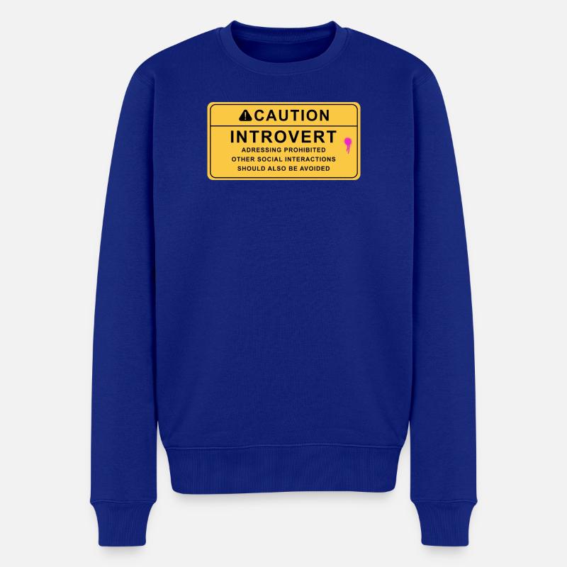 Attention : Introverti - Pull Premium bio Homme - bleu roi