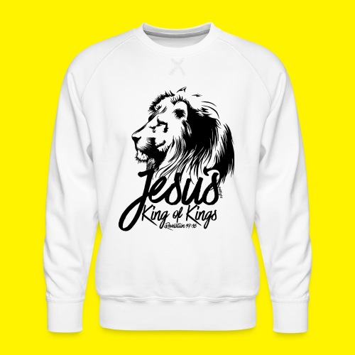 JESUS - KING OF KINGS - Revelations 19:16 - LION - Men's Premium Sweatshirt