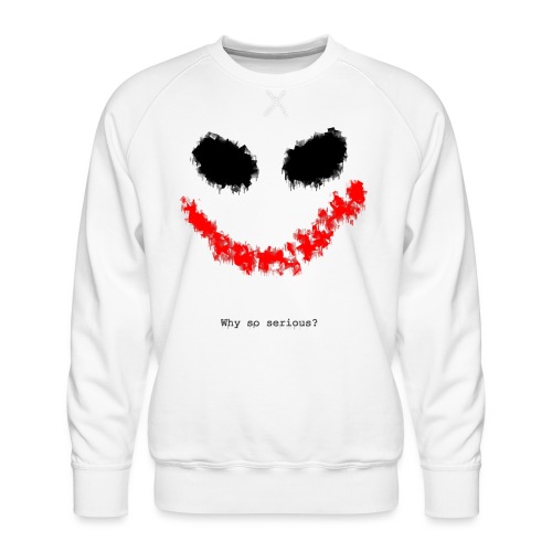 JOKER_why_so_serious? - Men's Premium Sweatshirt