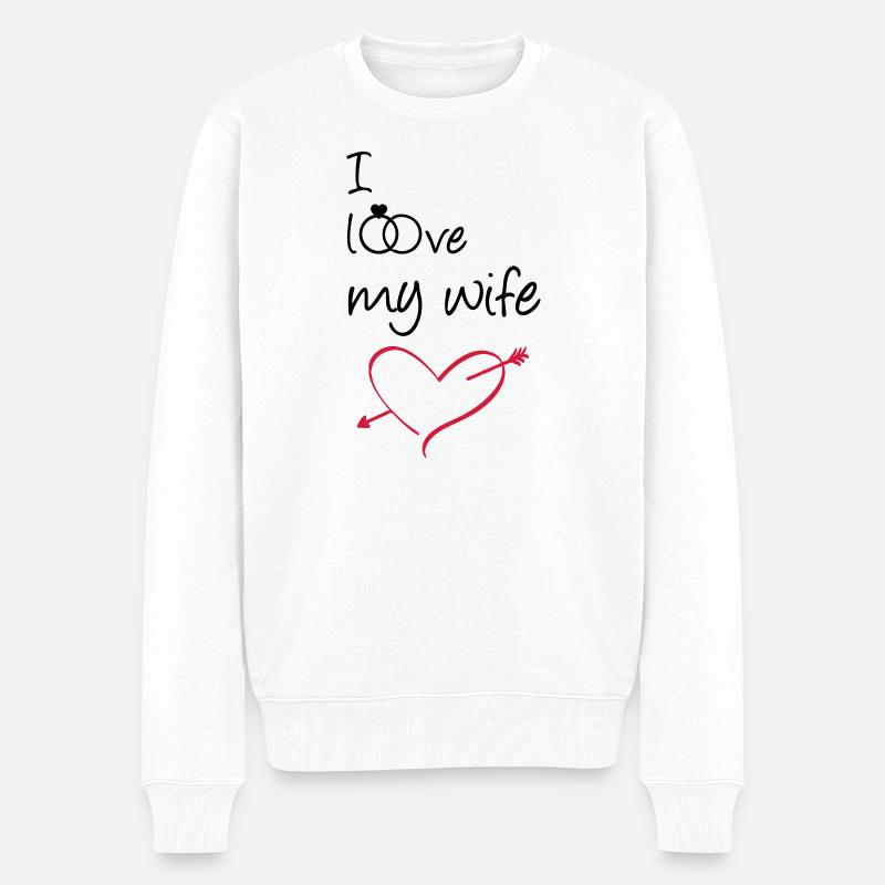 I love my wife Geschenk Ehe Hochzeit Heirat - Männer Premium Bio Pullover - Weiß