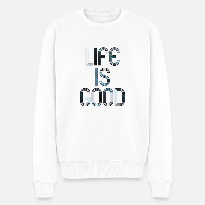 live is good - Männer Premium Bio Pullover - Weiß