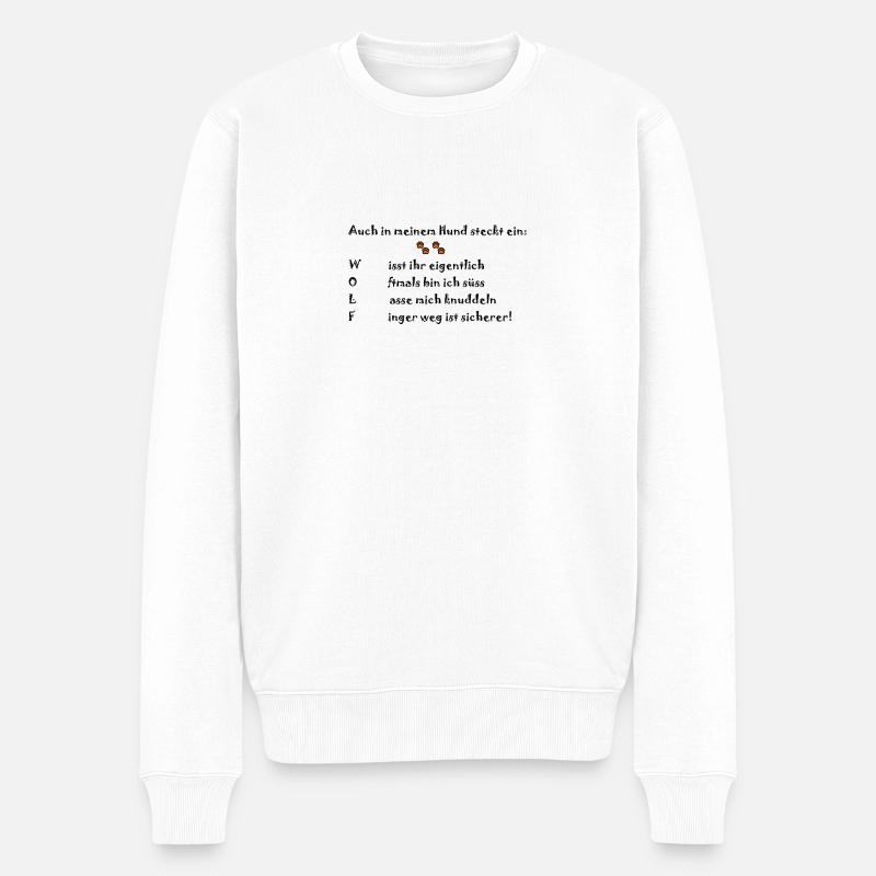 Hund stammt vom Wolf ab! Ob Chihuahua oder Boxer. - Männer Premium Bio Pullover - Weiß
