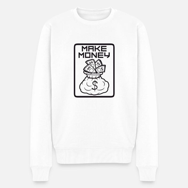 Make Money Schild - Männer Premium Bio Pullover - Weiß