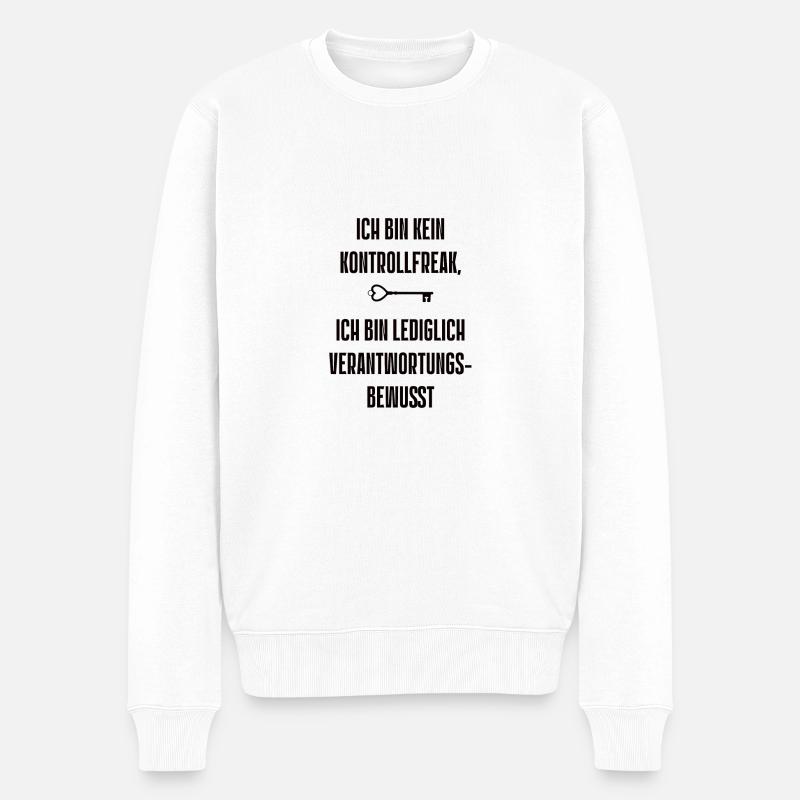 Spruch 7 - Männer Premium Bio Pullover - Weiß