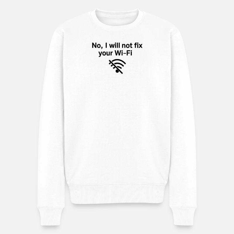 Non, je ne réparerai pas votre Wi-Fi ! - Pull Premium bio Homme - blanc