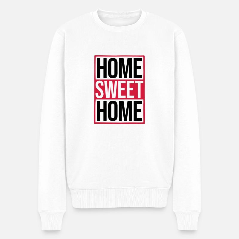 Home Sweet Home - Männer Premium Bio Pullover - Weiß