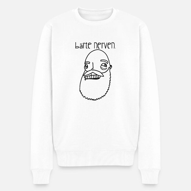 Bärte nerven! - Männer Premium Bio Pullover - Weiß