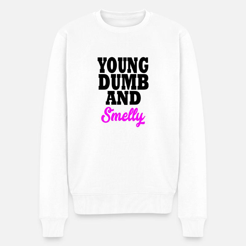 young dumb and smelly - Pull Premium bio Homme - blanc