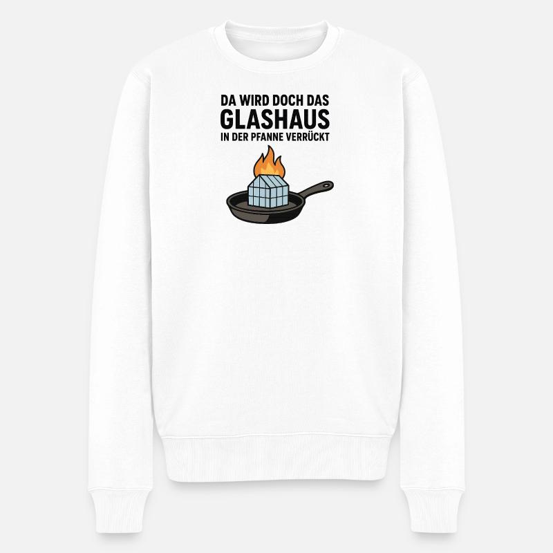 Da_wird_doch_das_Glashaus_in_der_Pfanne_verrückt - Pull Premium bio Homme - blanc