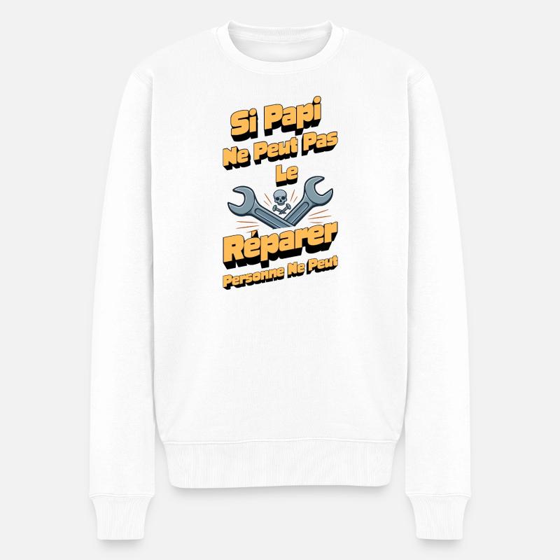 Papi Répare Tout Cadeau Humour - Pull Premium bio Homme - blanc