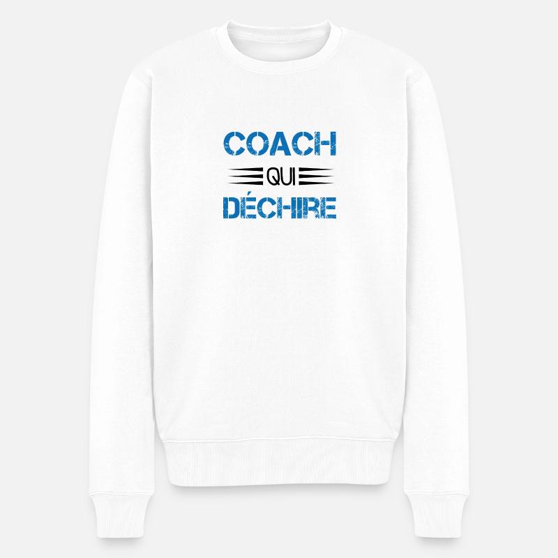 Coach Qui Déchire - Pull Premium bio Homme - blanc