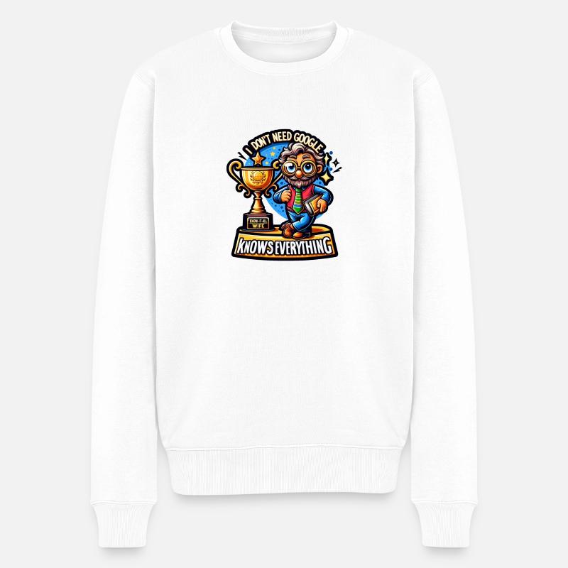 I dont need google - Männer Premium Bio Pullover - Weiß