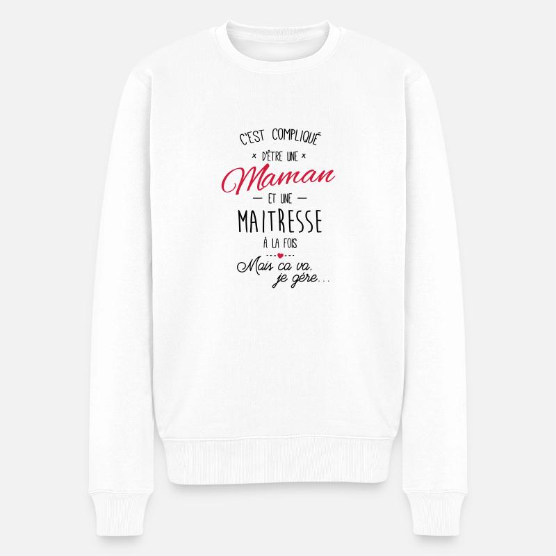 maman et maitresse - Pull Premium bio Homme - blanc