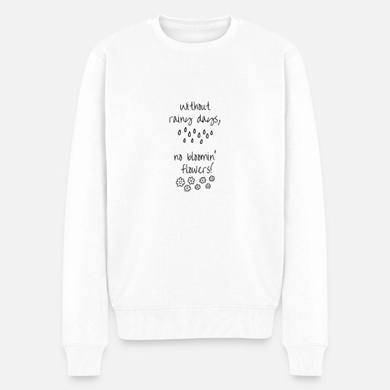 Citation positive , encouragement, persévérance - Pull Premium bio Homme - blanc