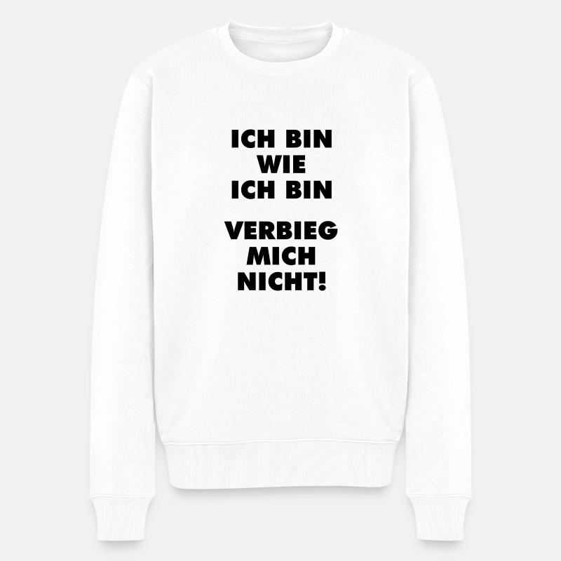 verbieg mich nicht Versalien - Männer Premium Bio Pullover - Weiß