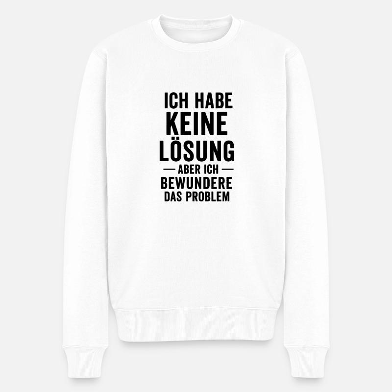 Problembewunderer - Männer Premium Bio Pullover - Weiß