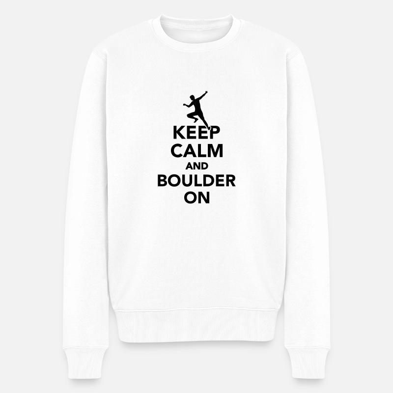 Keep calm and boulder on - Pull Premium bio Homme - blanc