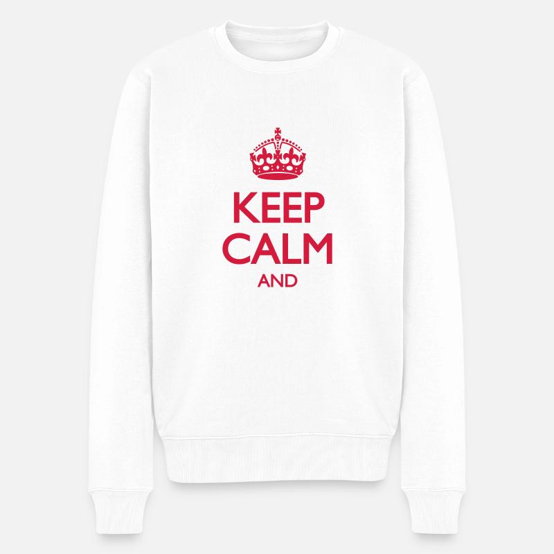 Keep Calm and ... (insert own text) - Männer Premium Bio Pullover - Weiß