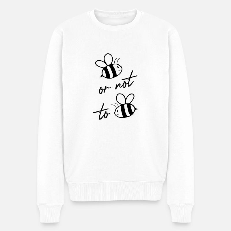Être ou ne pas être - C’est ce que l’abeille fredonne ici - Pull Premium bio Homme - blanc