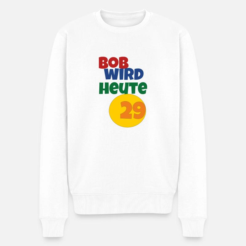 bob wird heute 29 - Männer Premium Bio Pullover - Weiß